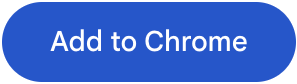 Add to Chrome button